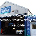 Diagnostic Car Service in Horwich: Trustworthy and Reliable