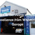 Audi Car Servicing in Heaton: Excellence from Whitecroft Garage